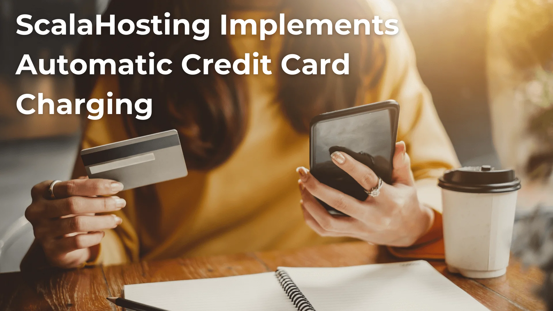 ScalaHosting Implements Automatic Credit Card Charging