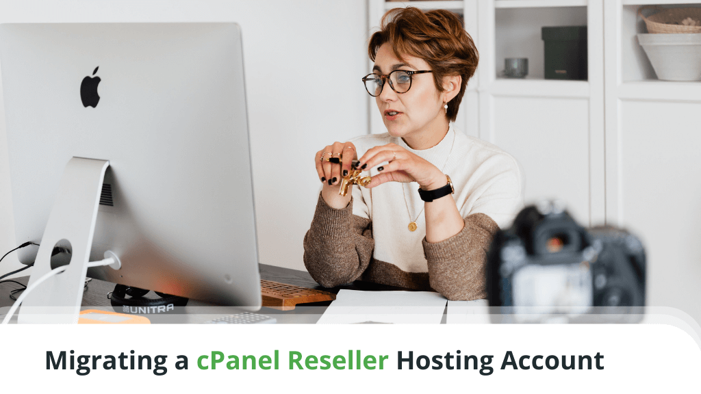 Migrating a cPanel Reseller Hosting Account