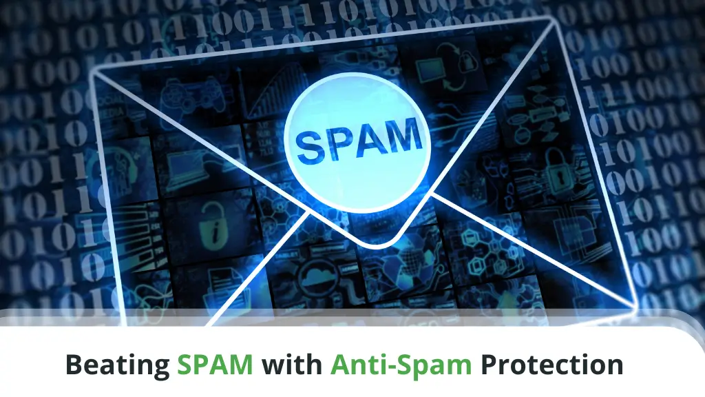 Beating SPAM with Anti-Spam Protection