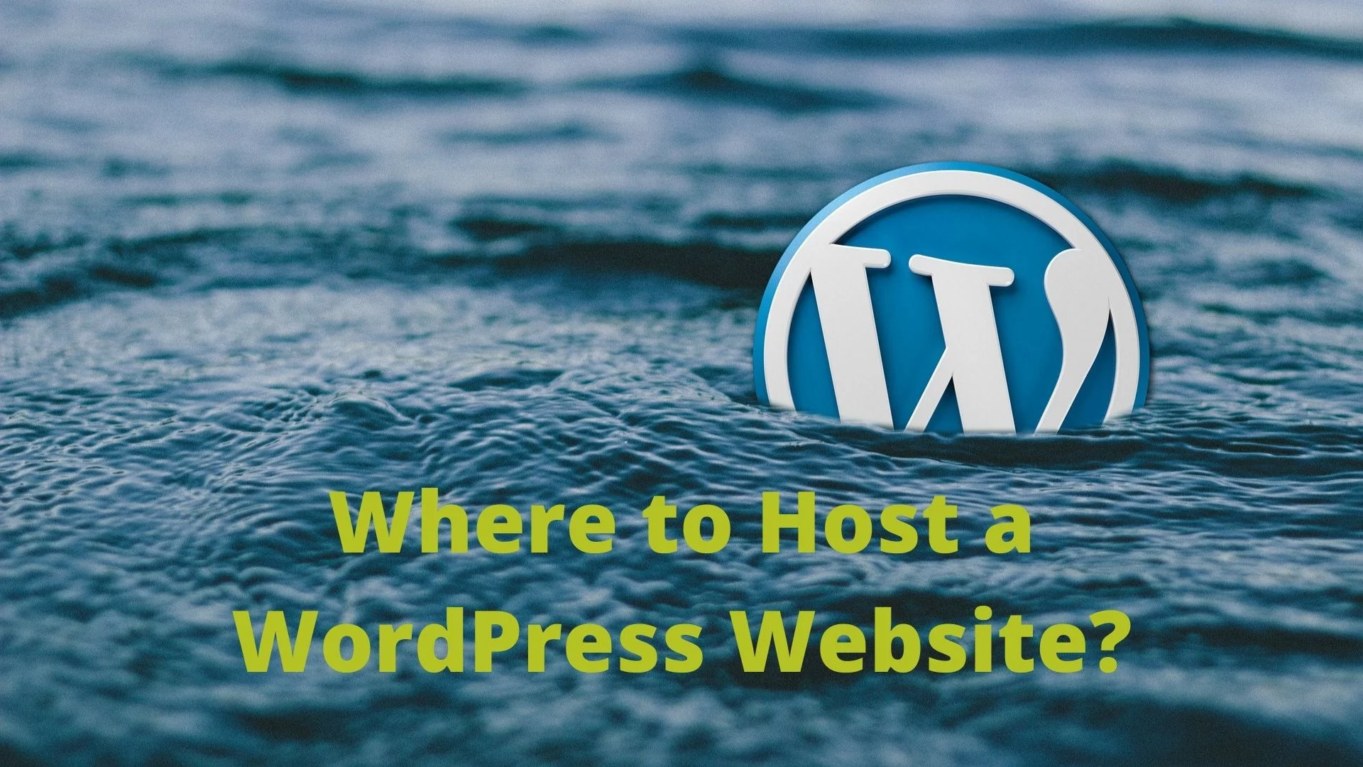 Where-to-Host-a-WordPress-website