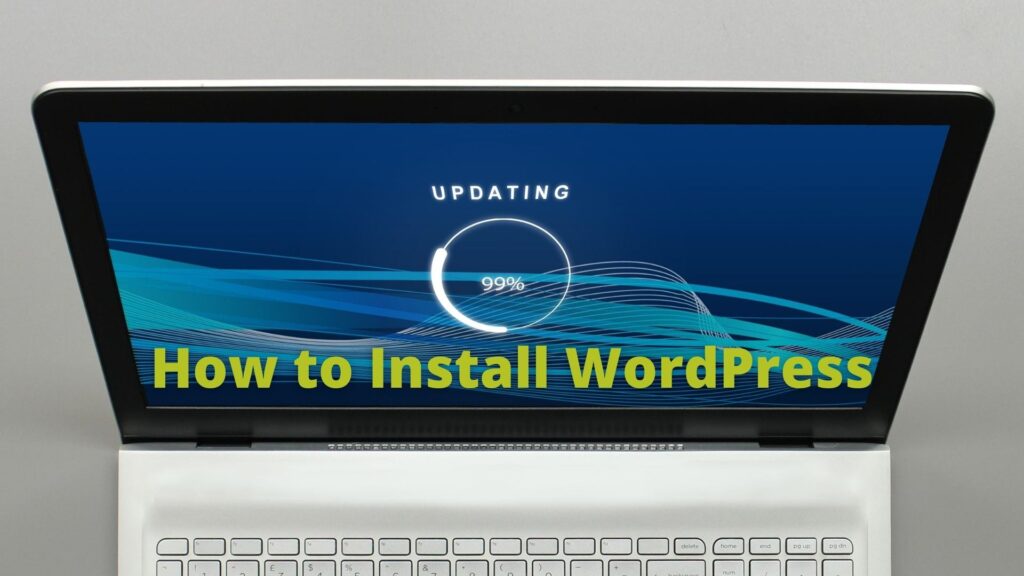 How to Install WordPress? How to Install WordPress?