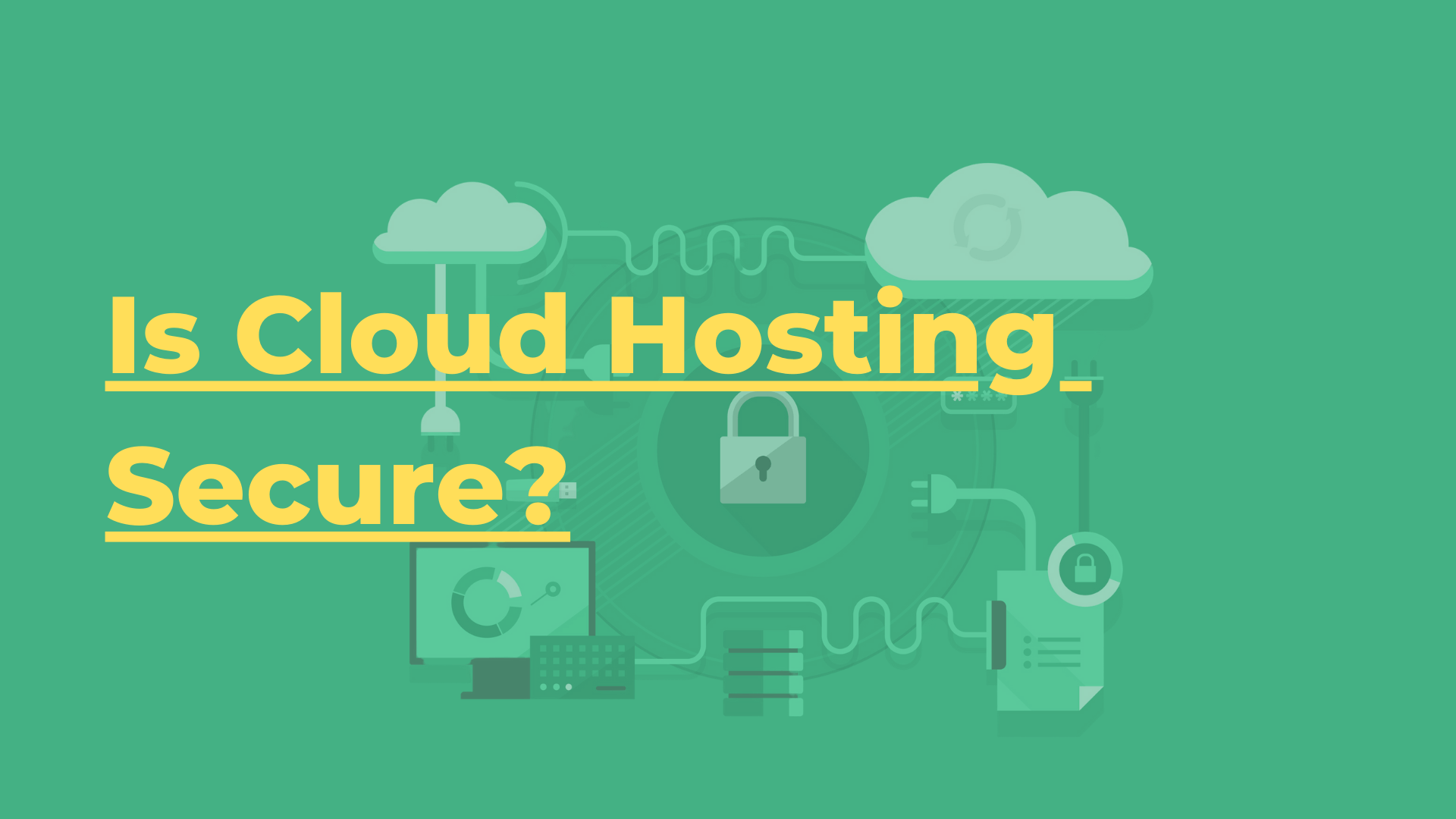 Is-Cloud-Hosting-Secure-1