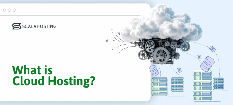 What Is Cloud Hosting and How Does It Work?