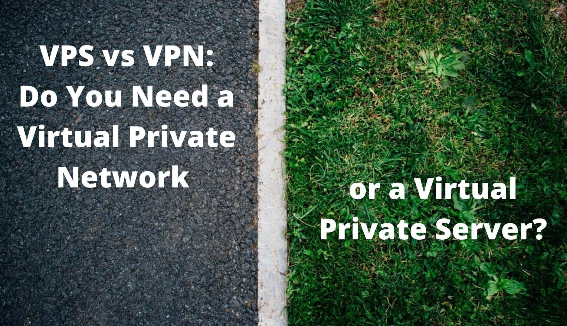 VPS-vs-VPN-1