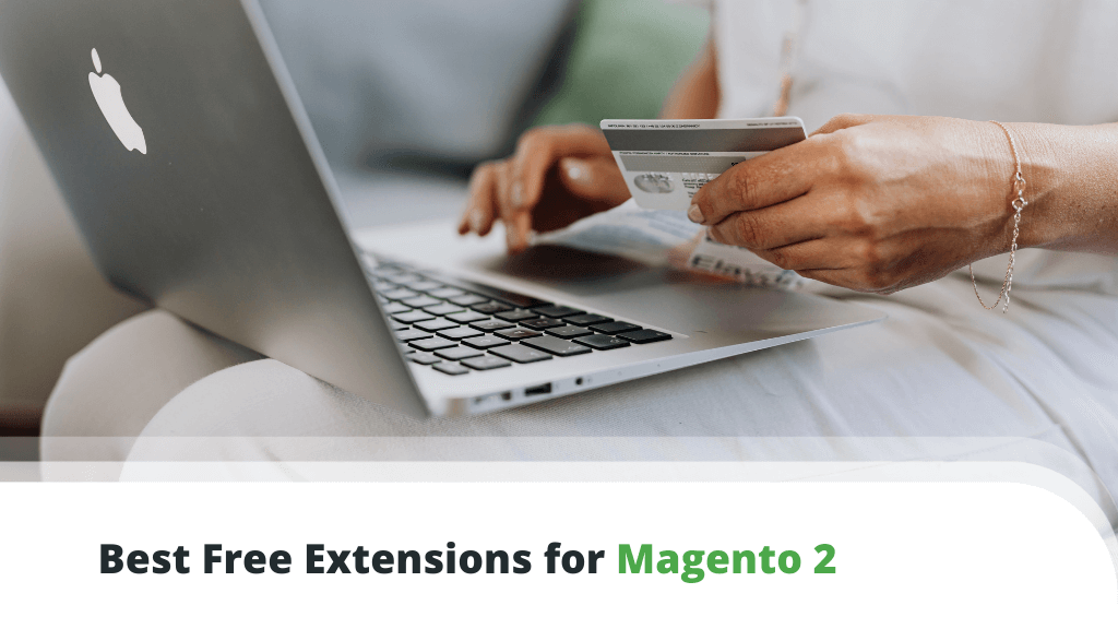 Best Free Extensions for Magento 2