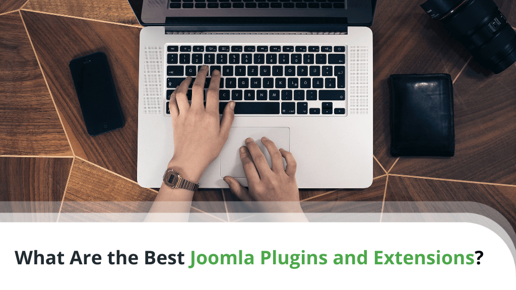 What Are the Best Joomla Plugins and Extensions?
