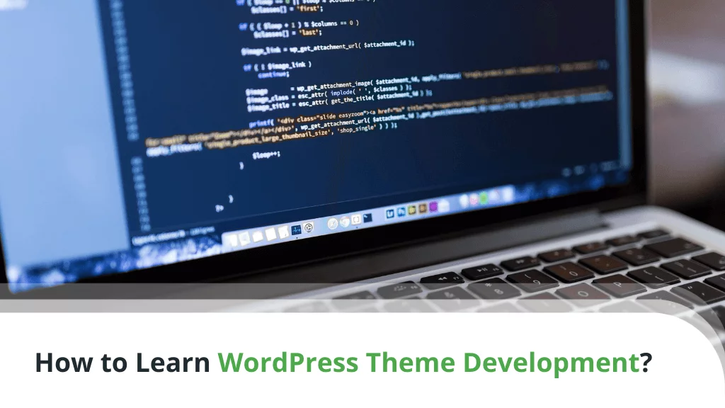 How to Learn WordPress Theme Development?