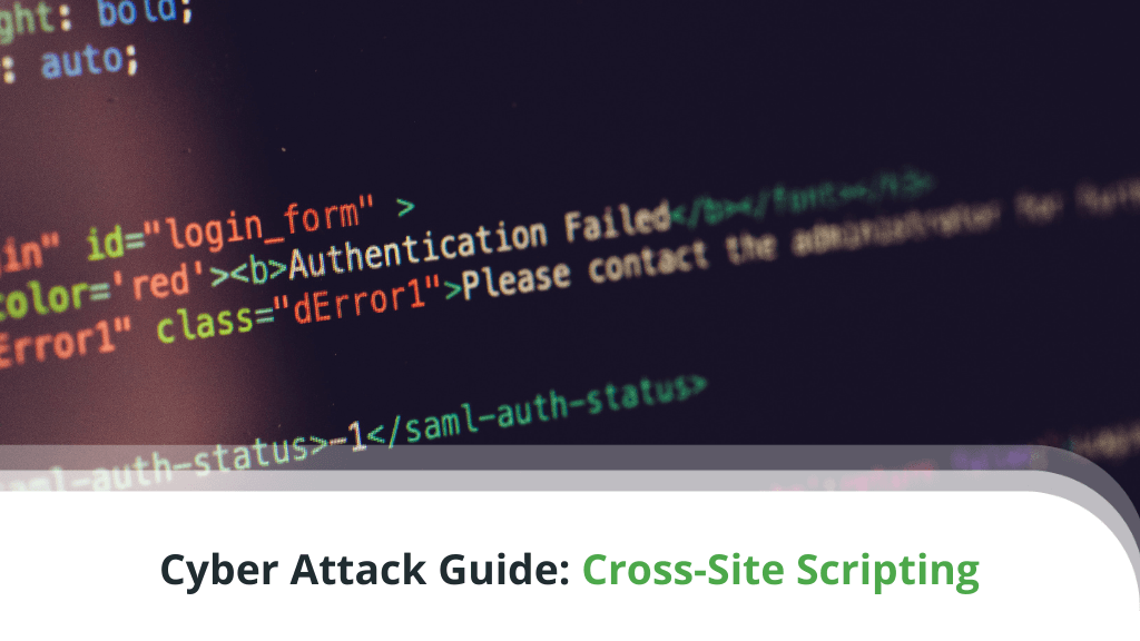 Cyber Attack Guide: Cross-Site Scripting
