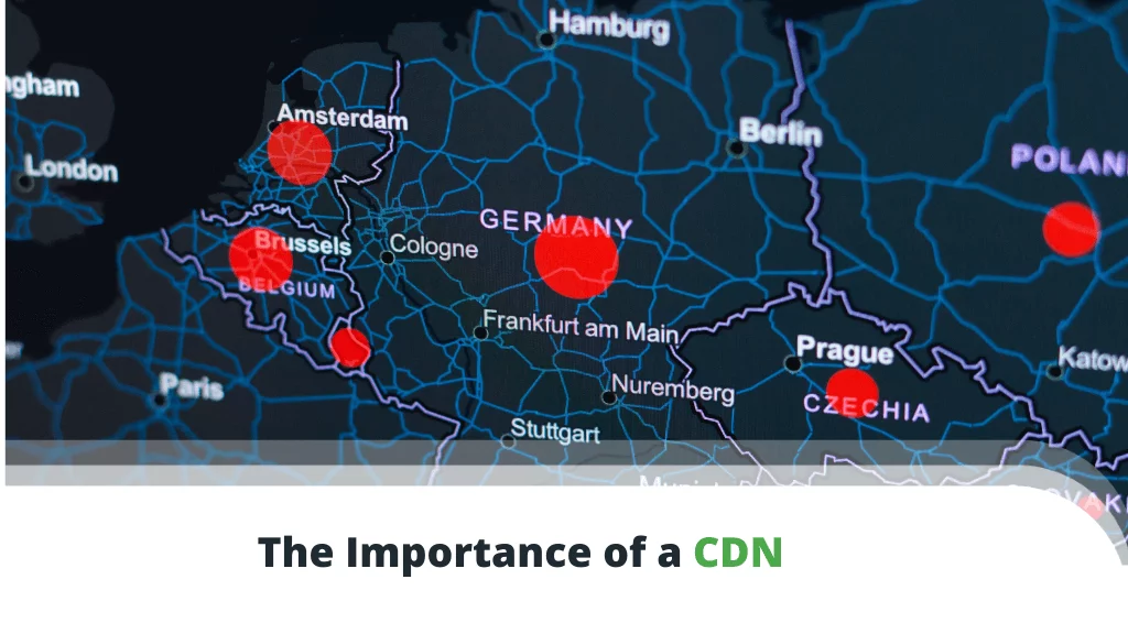 The-Importance-of-a-CDN-1