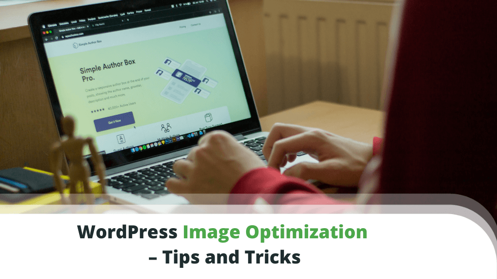 WordPress Image Optimization – Tips and Tricks