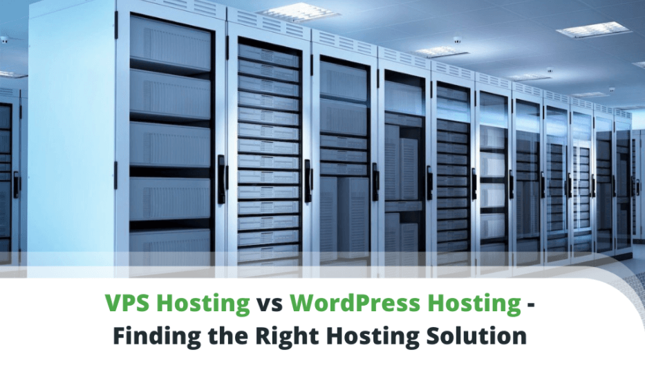 VPS Hosting vs WordPress Hosting - Finding the Right Website Solution