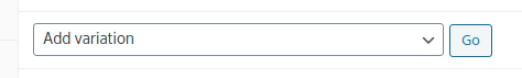 Adding Products to WooCommerce Adding Products to WooCommerce, Variations Tab 2