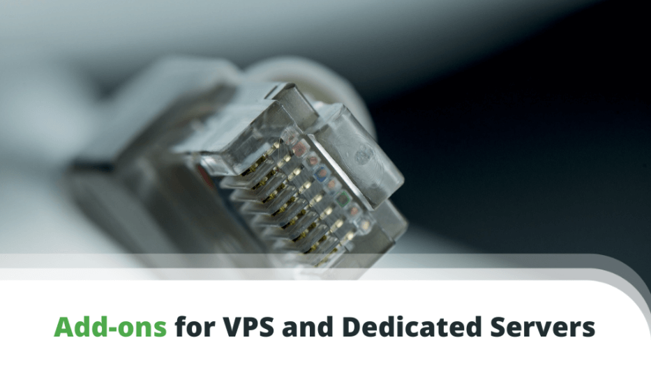 Add-on Solutions for your VPS or Dedicated Server