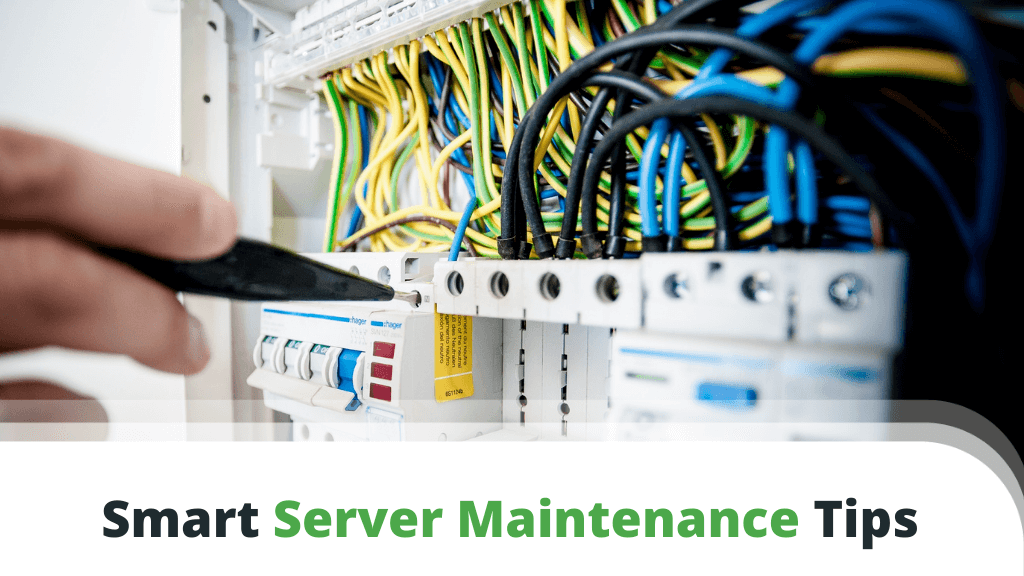 Tips for Smarter Server Maintenance