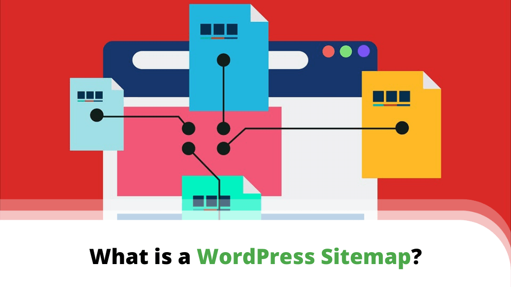 What is a WordPress Sitemap and How to Generate One?