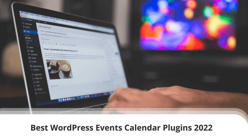 Best WordPress Events Calendar Plugins 2022