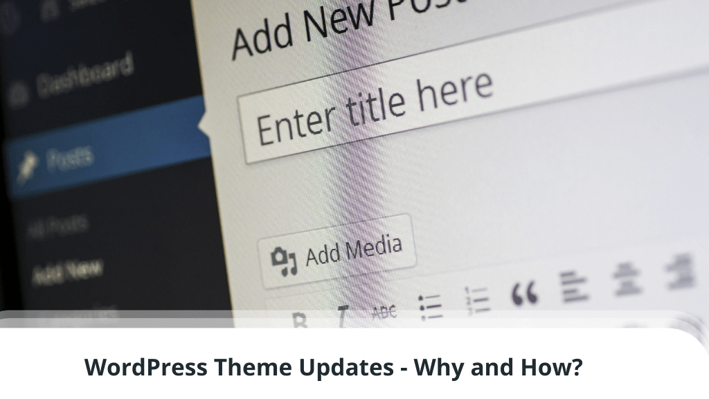 WordPress Theme Updates - Why and How?
