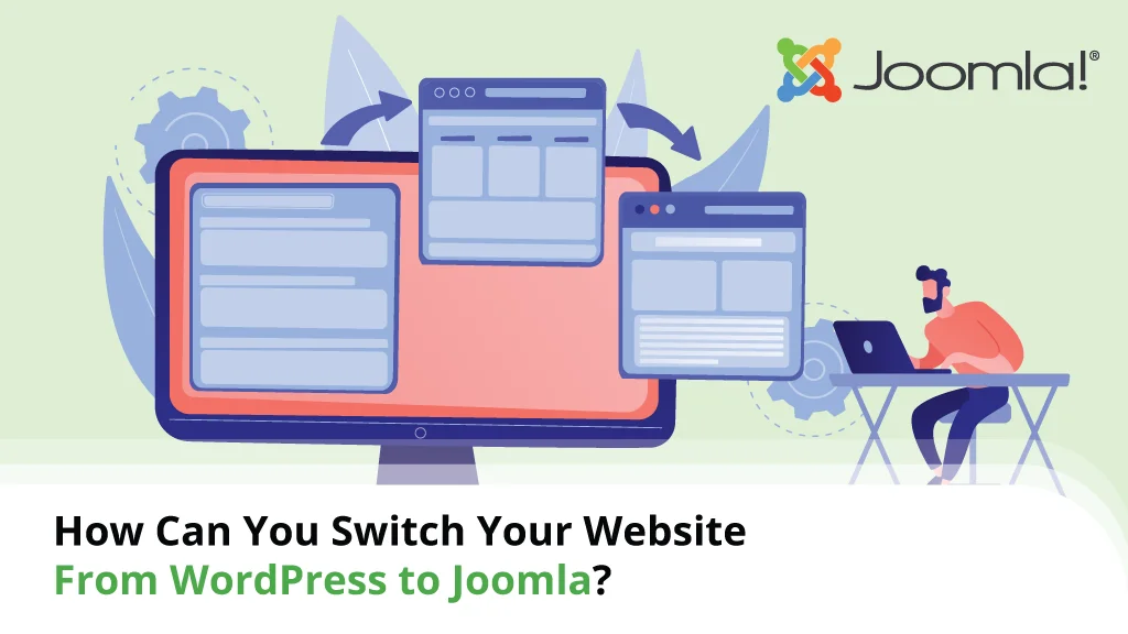 How-Can-You-Switch-Your-Website-From-WordPress-to-Joomla