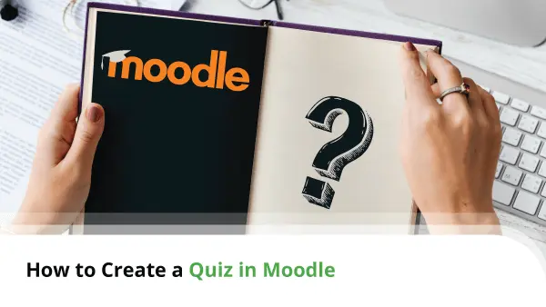 How-to-Create-a-Quiz-in-Moodle