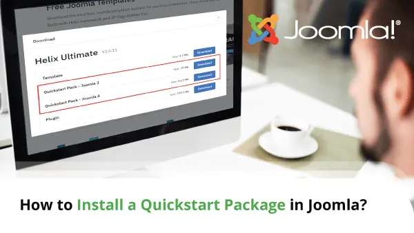 How-to-Install-a-Quickstart-Package-in-Joomla