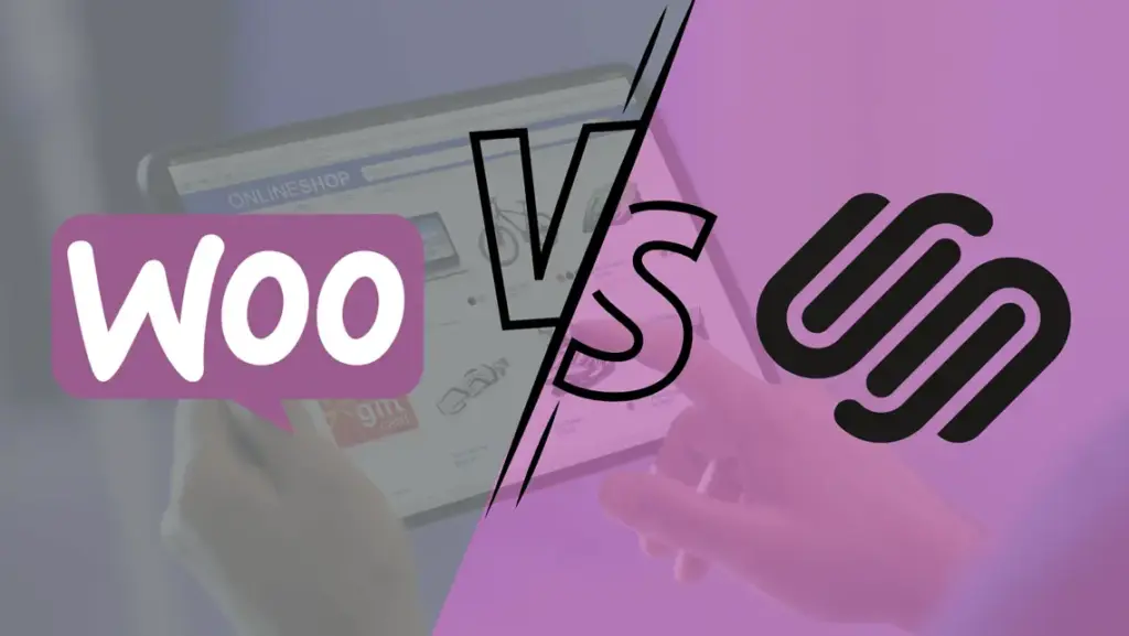 WooCommerce vs Squarespace – Which Platform Should You Choose?, WooCommerce vs Squarespace: Which One to Choose?