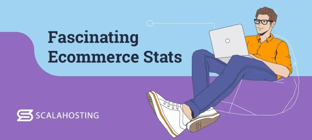 29 Eye-Opening Ecommerce Stats for Online Success, General Ecommerce Stats