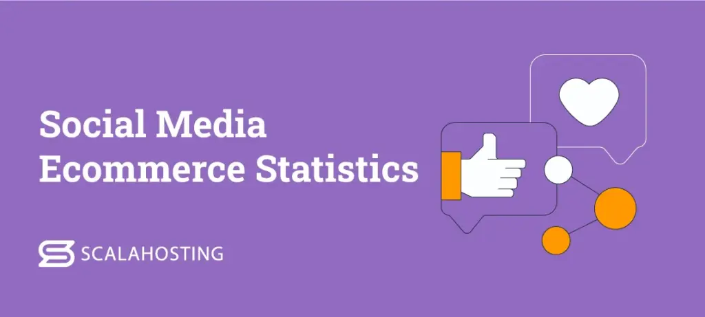 29 Eye-Opening Ecommerce Stats for Online Success, Social Media Ecommerce Statistics