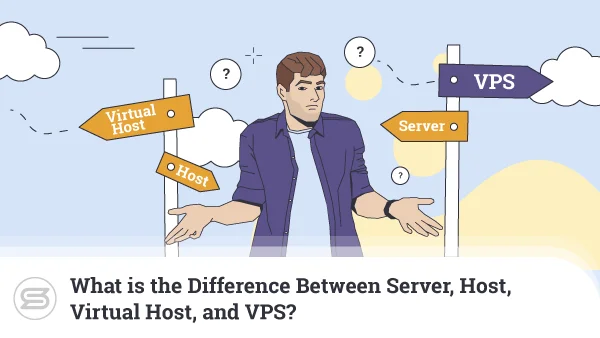 What-is-the-Difference-Between-Server-Host-Virtual-Host-and-VPS-600x338