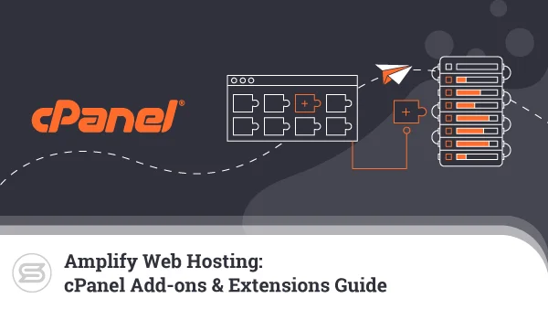 Amplify-Web-Hosting-cPanel-Add-ons-and-Extensions-Guide-600x338