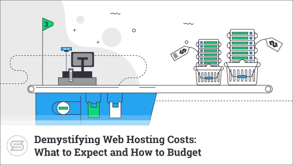 Demystifying-Web-Hosting-Costs-What-to-Expect-and-How-to-Budget
