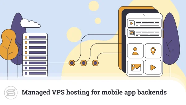 Managed-VPS-hosting-for-mobile-app-backends-600x338