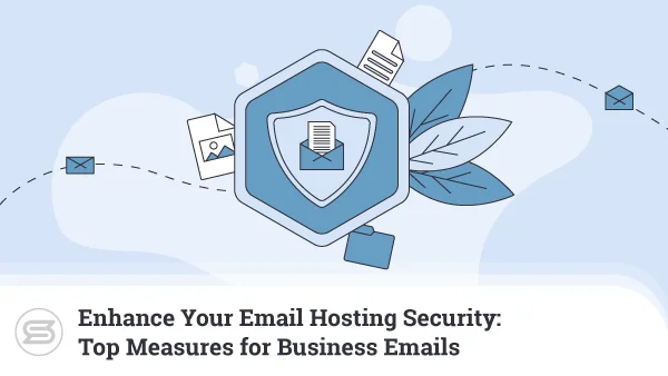 Enhance-Your-Email-Hosting-Security-600x338