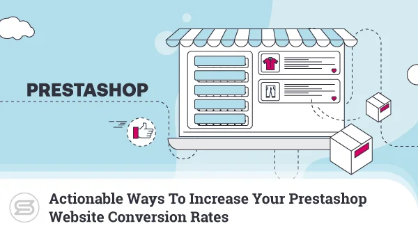 Increase-Your-Prestashop-Website-Conversion-Rates-600x338