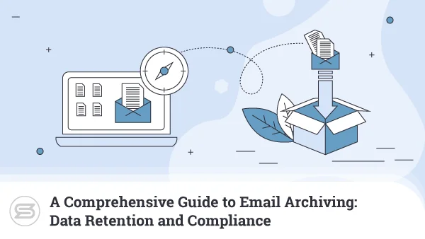 A-Comprehensive-Guide-to-Email-Archiving-600x338