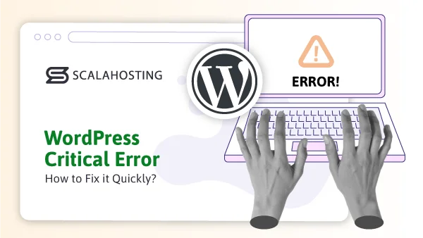 WordPress-Critical-Error-How-to-Fix-it-Quickly-600x338