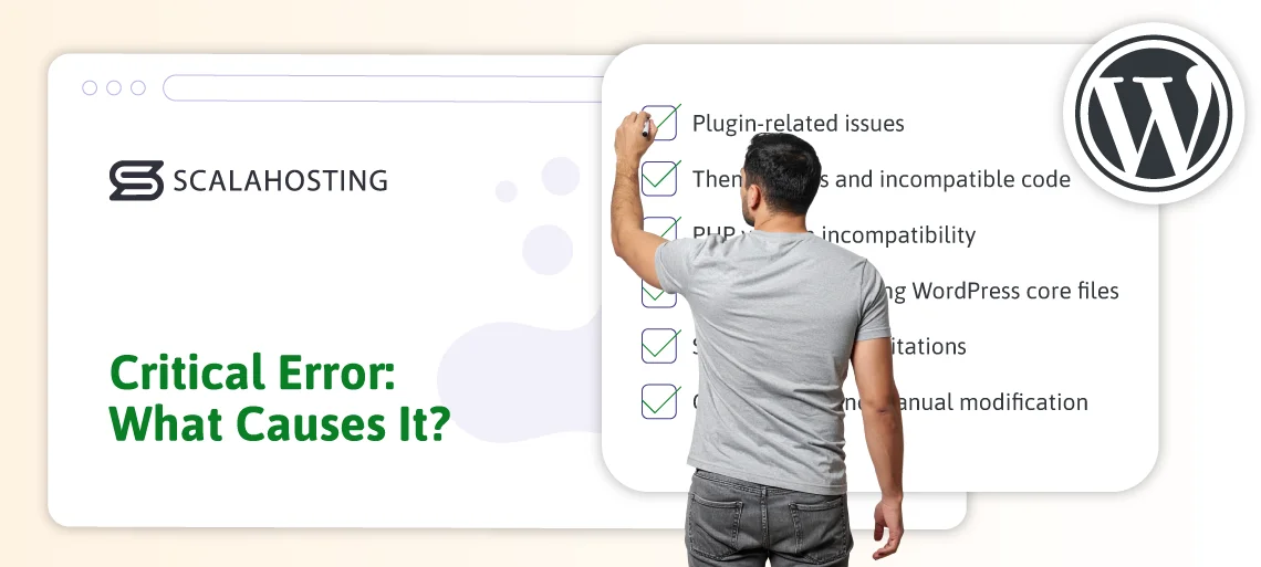 WordPress Critical Error: How to Fix it Quickly?, What Causes the &lsquo;There Has Been a Critical Error on This Website&rsquo; Message?