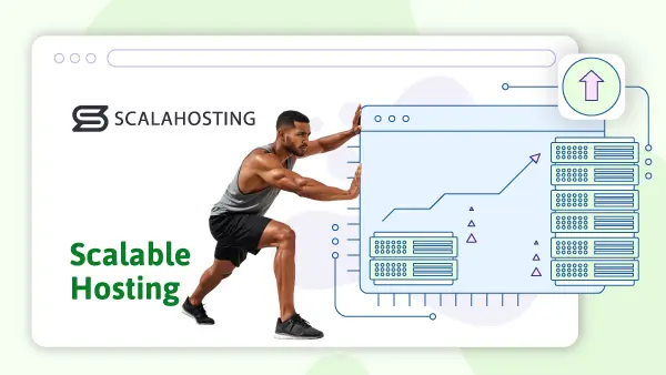 Scalable-Hosting-Why-ScalaHosting-is-the-Best-600x338