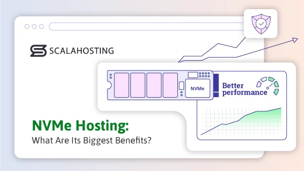 NVMe-Hosting-What-Are-Its-Biggest-Benefits-600x338