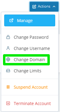 How To Change Your Primary Domain, STEP 3: Open the Actions Drop-Down and Select Change Domain.